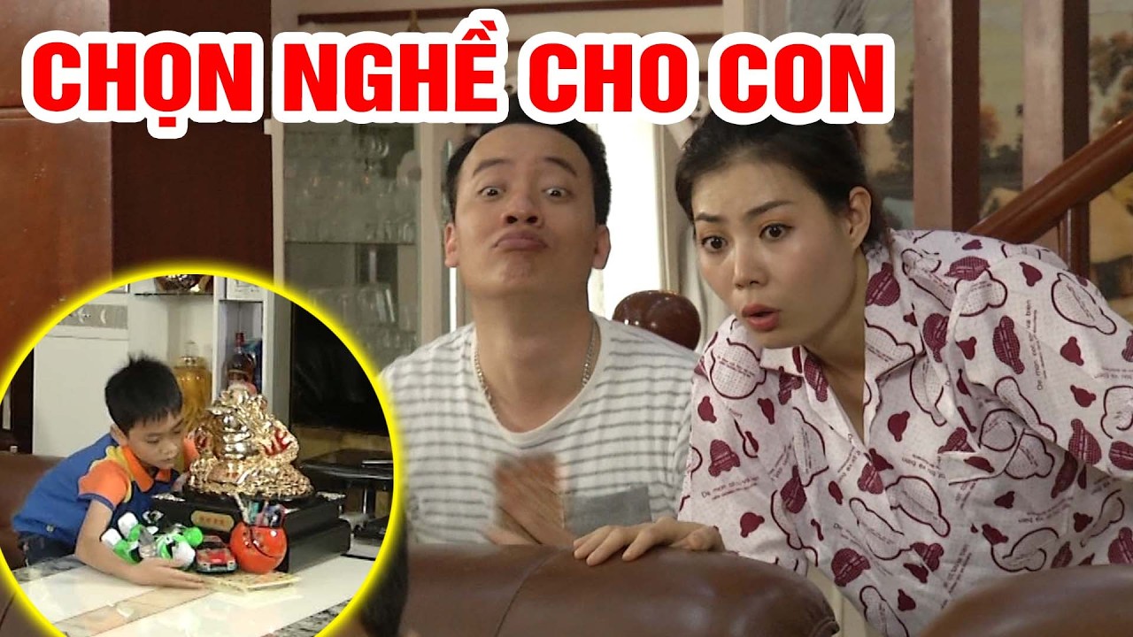CHỌN NGHỀ CHO CON | Phim Hài Tổng Hợp Hay Nhất 2026 | Cười Thả Ga | Hài Tết 2026 | Phim Hài