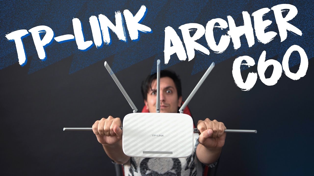 TP-LINK ARCHER C60: ТРИ ХОРОШО, А ПЯТЬ ЛУЧШЕ