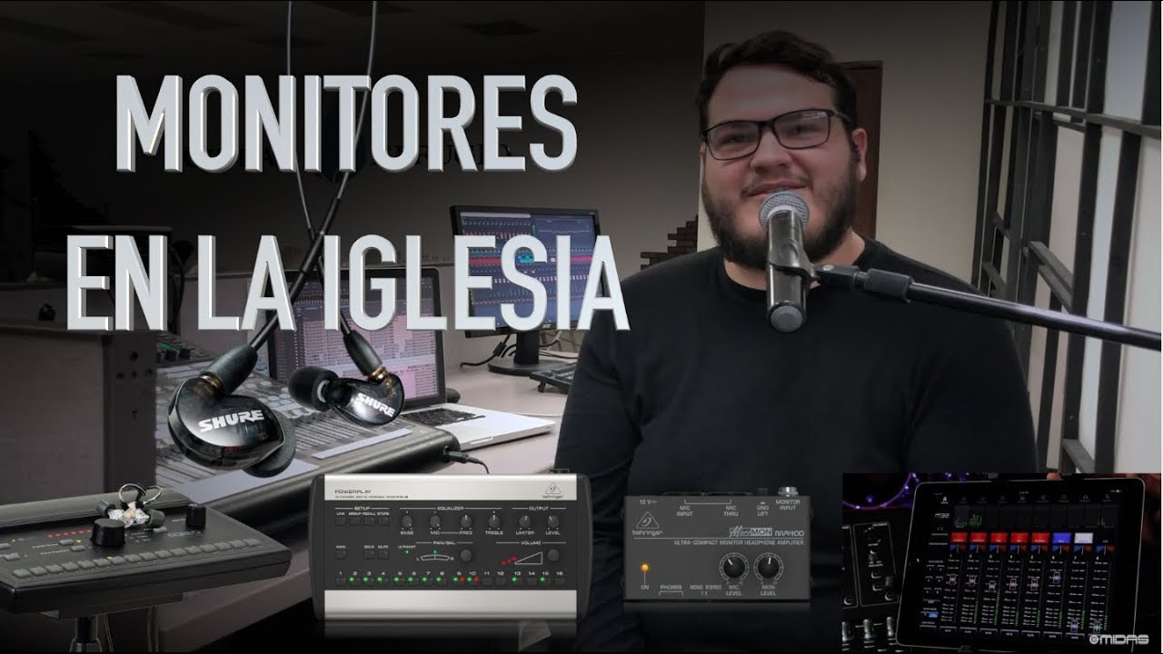 ¿Cómo puedo mejorar los Monitores en mi Iglesia?