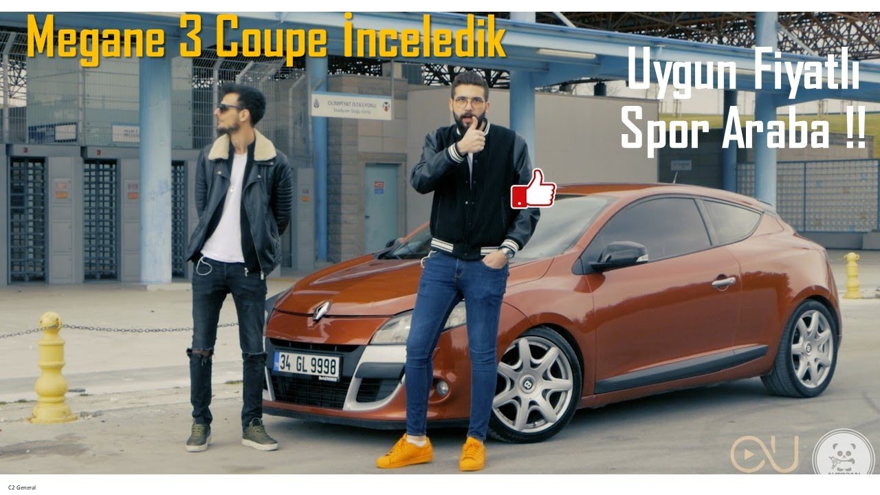 Yakışıklı ve Ekonomik Megane 3 Coupe || Maliyeti ne kadar? || Uygun fiyata nasıl dikkat çekilir?