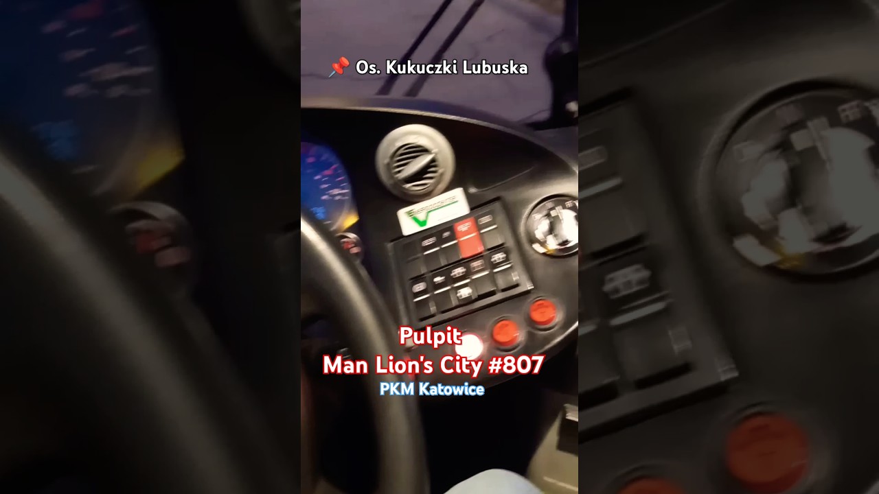 Pulpit Mana Lion's City #807  | PKM Katowice #ztm #bus #kzkgop