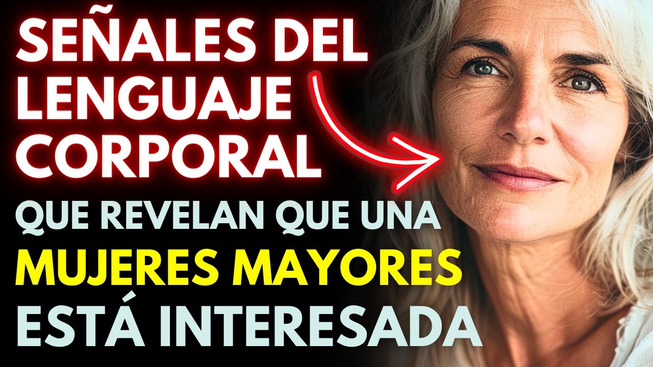 Señales del lenguaje corporal que le gustas a una mujer mayor