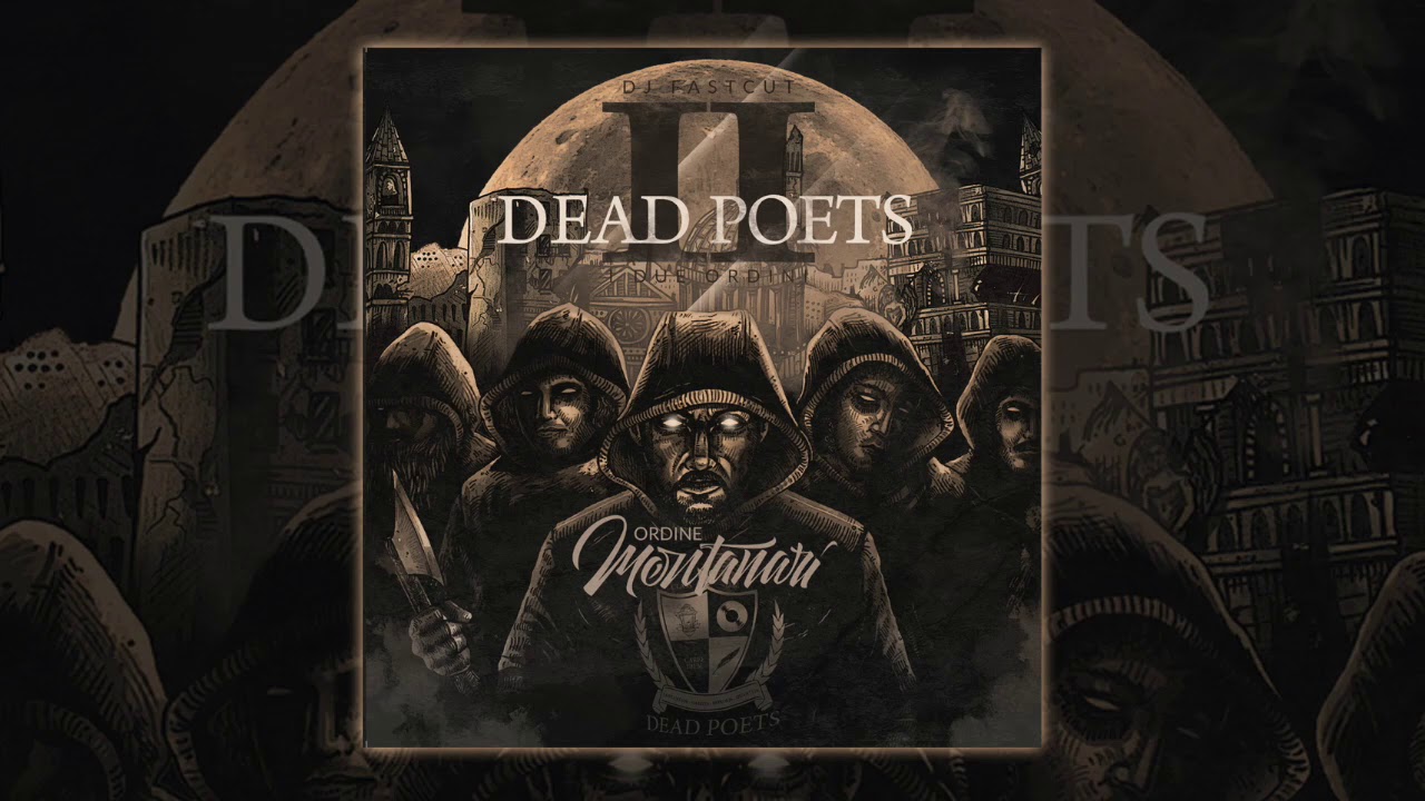 Dead Poets 2 - Dj Fastcut - MAFIA CAPITALE feat. Suarez, Supremo73 & Gast