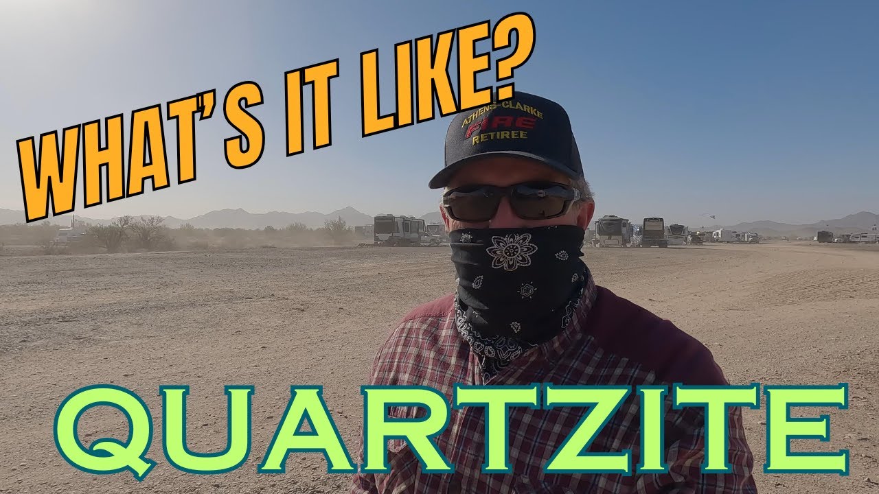 Quartzite 2025/ The Dust Bowl!   S4/E4