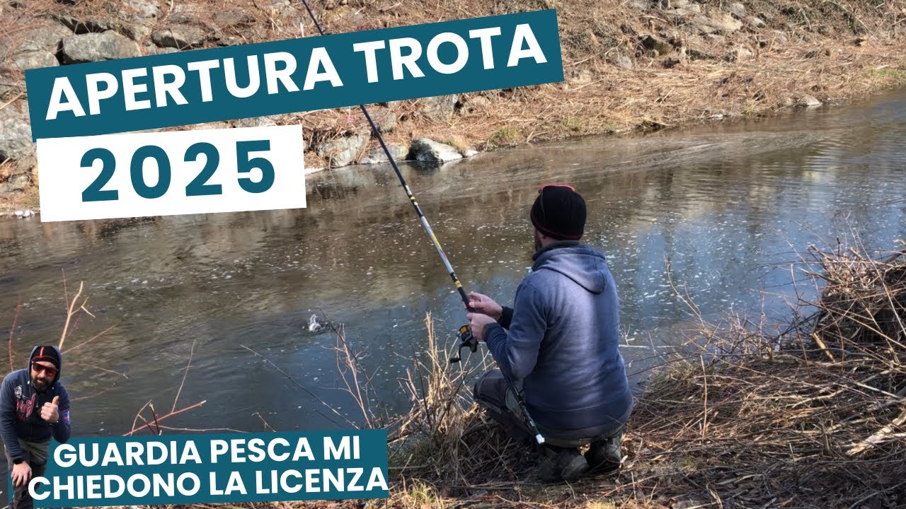 Apertura trota 2025 |MI CONTROLLANO LA  LICENZA