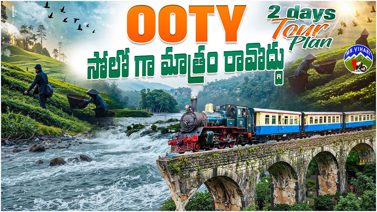 Ooty full tour in telugu | Ooty tourist places | Coonor to Ooty | Pykara falls |