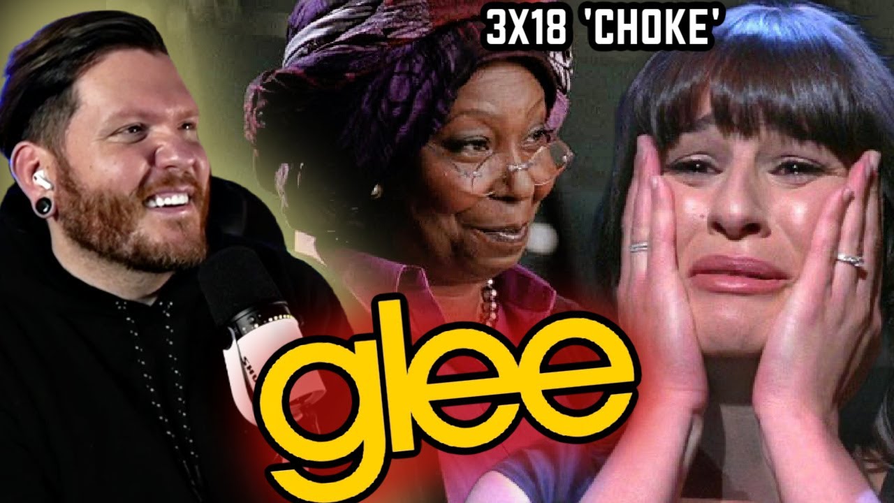 Rachel messed up?! | GLEE 3x18 'CHOKE' REACTION! | First time watching!