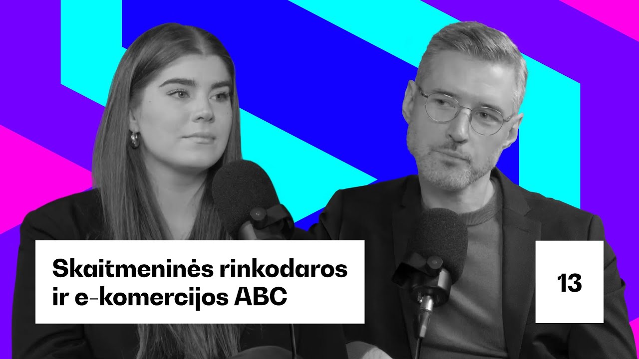 #13 Skaitmeninės rinkodaros ir e-komercijos ABC