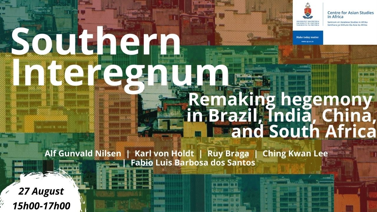 Southern Interregnum - Alf Gunvald Nilsen, et al. | Book Launch | CASA_UP