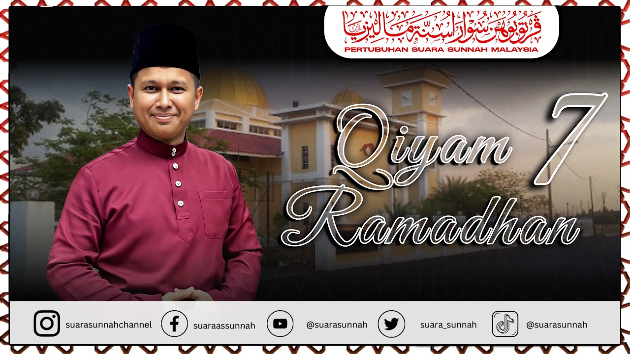 25 Februari 2026 “SOLAT TARAWIH MALAM 8” Ustaz Muhammad Adli bin Aziz