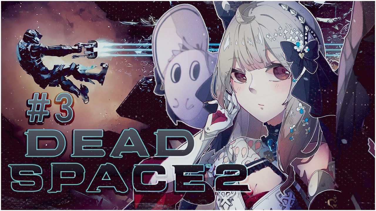 【DEAD SPACE 2】Be honest phantomos- you think we finish it today?【NIJISANJI EN | Reimu Endou】