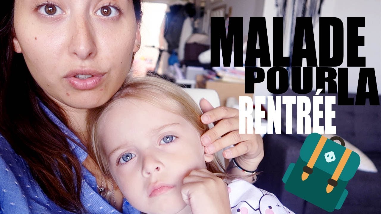 [VLOG] MALADE POUR LA RENTRÉE 🤢