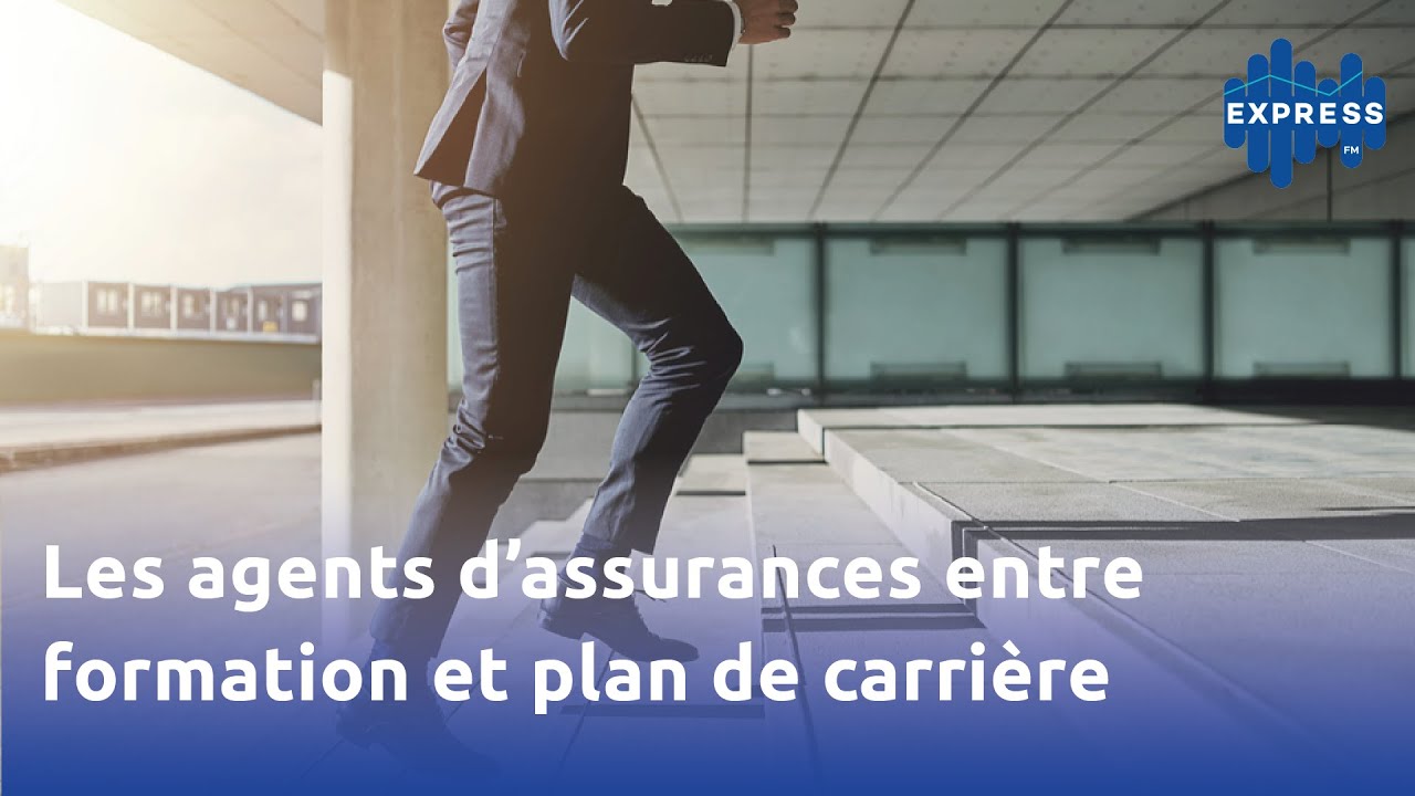 Les agents d’assurances entre formation et plan de carrière