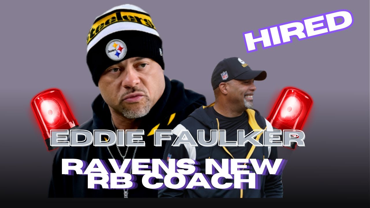 Eddie Faulker is leaving Pittsburgh and headed to the Ravens for same job