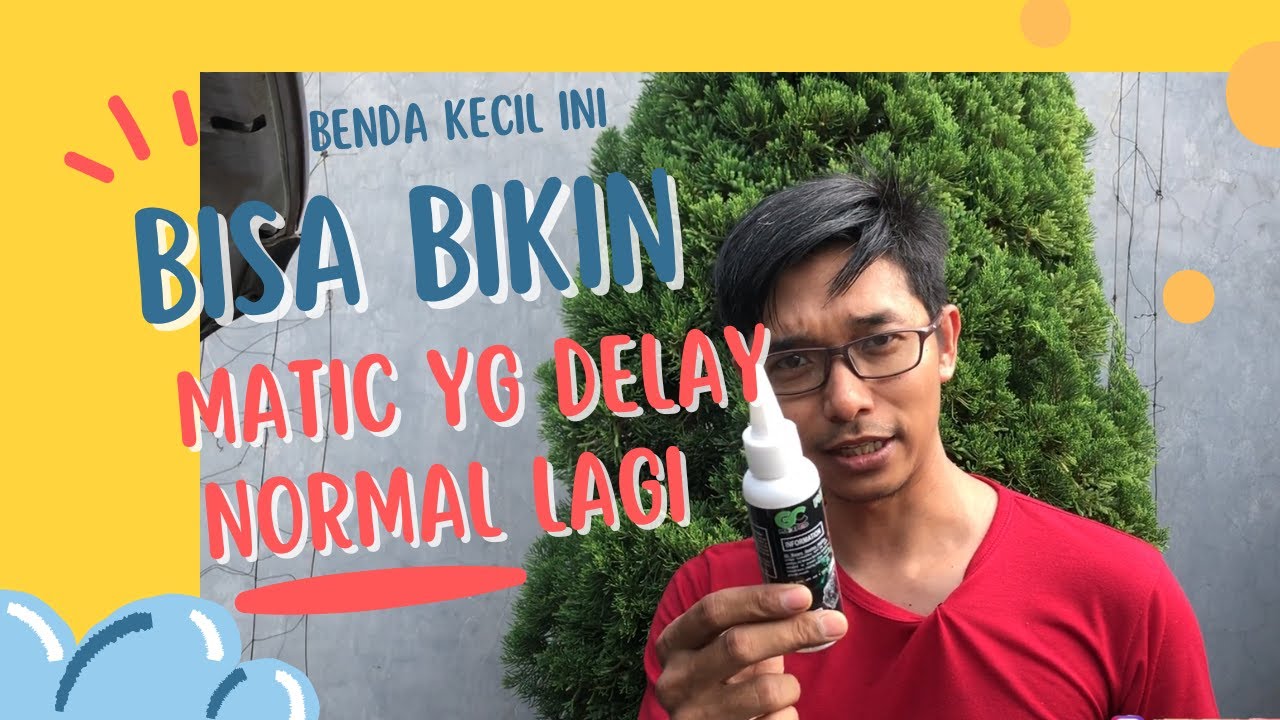Cara Mengatasi Mobil Matic Yang Delay