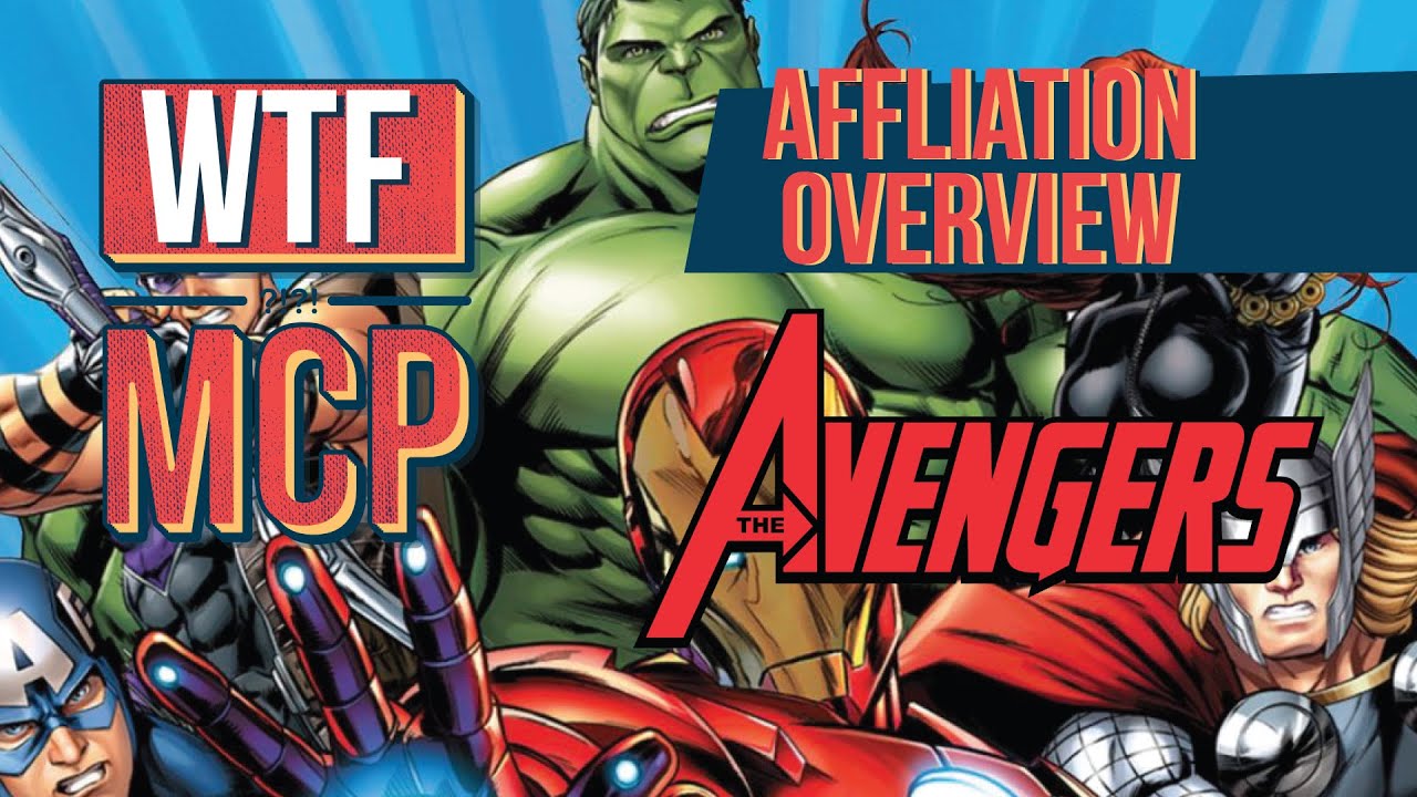 Marvel Crisis Protocol Beginner's Guide: Avengers Affiliation