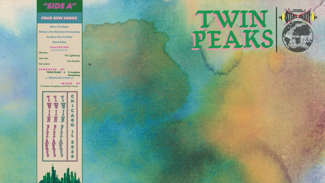 Twin Peaks - What's The Matter (Official Audio)