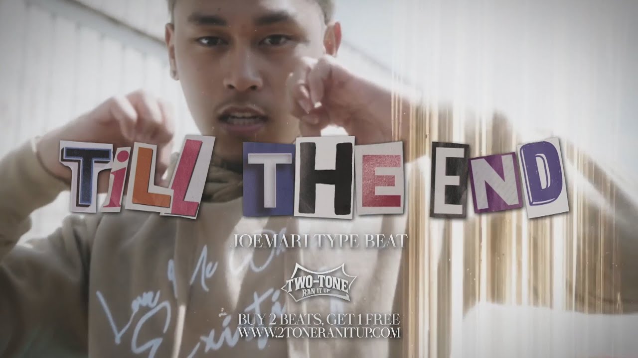 (FFNP) JoeMari x MBNel Type Beat ~ Till The End (Prod. 2Tone)