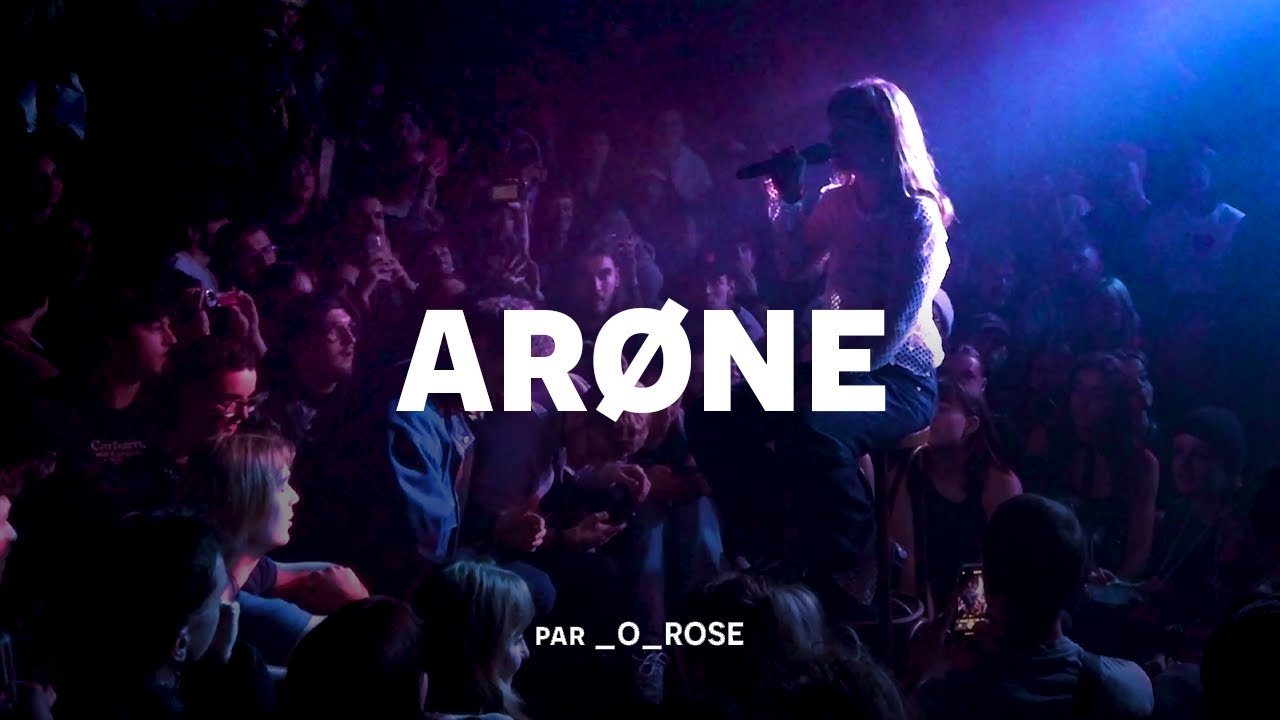 arøne  - La Maroquinerie (concert complet)