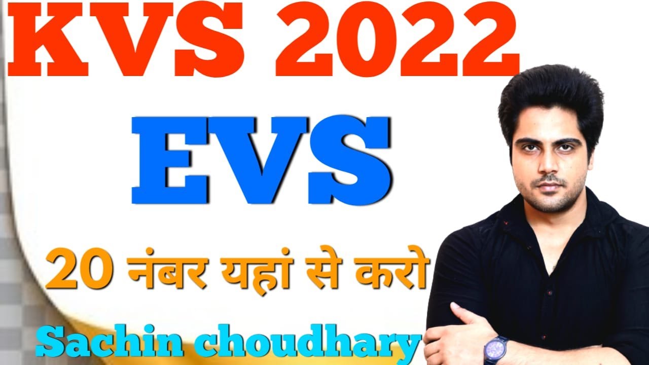 KVS 2022 EVS PYQ & Syllabus live 8pm Sachin choudhary