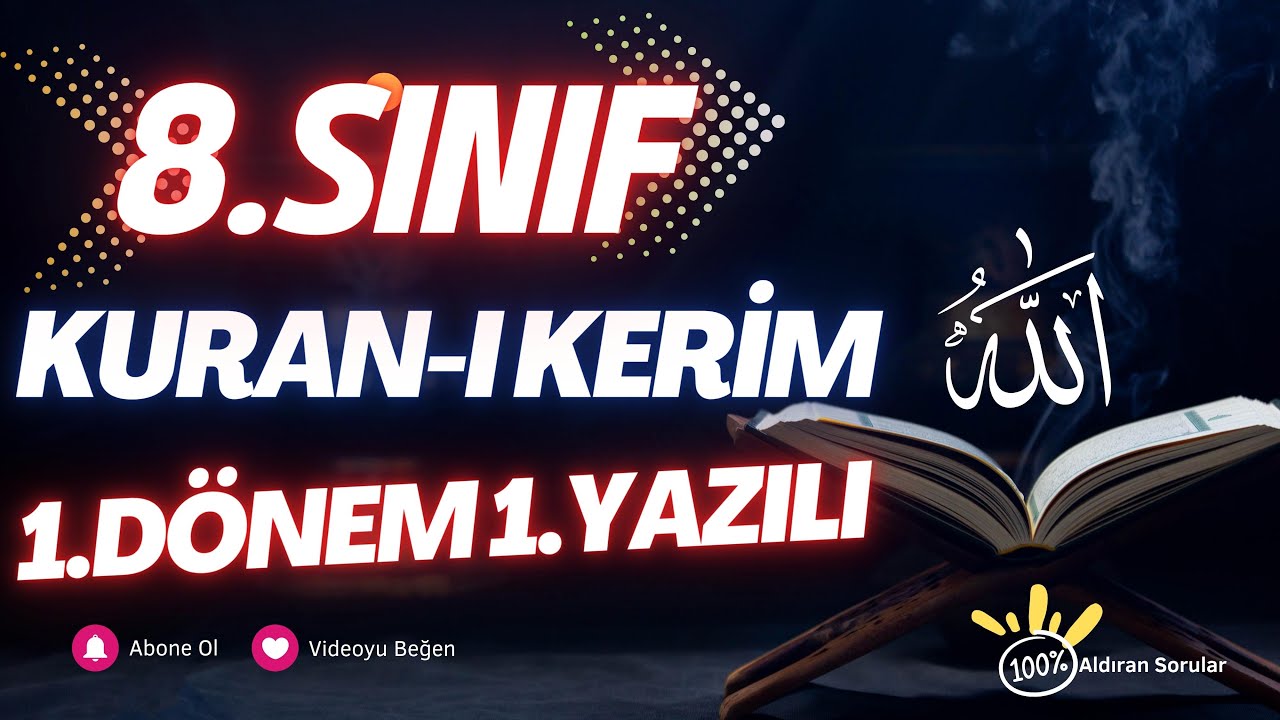 8. Sınıf Kuranı Kerim Dersi 1. Dönem 1. Yazılı Soruları ve Çözümü 2023 (%99 Çıkabilir 😊😊😊 )