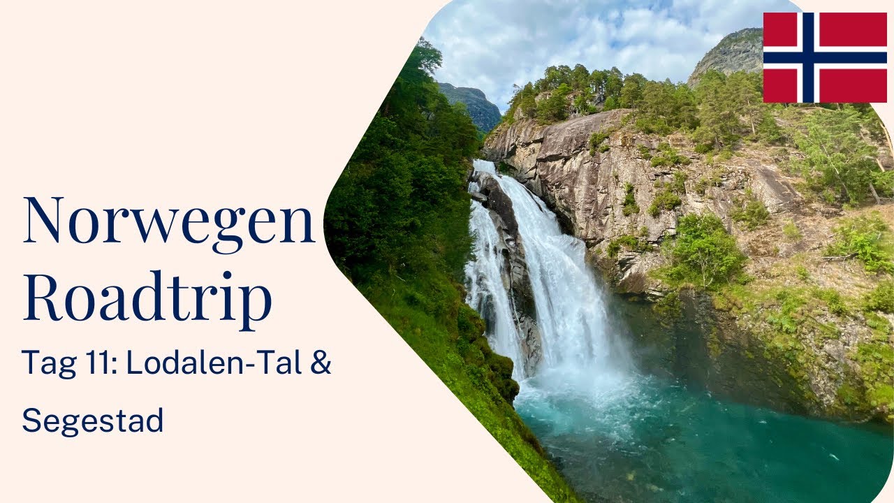 Unser Norwegen Roadtrip | Tag 11: Lodalen-Tal und Wanderung zum Bergbauernhof Segestad