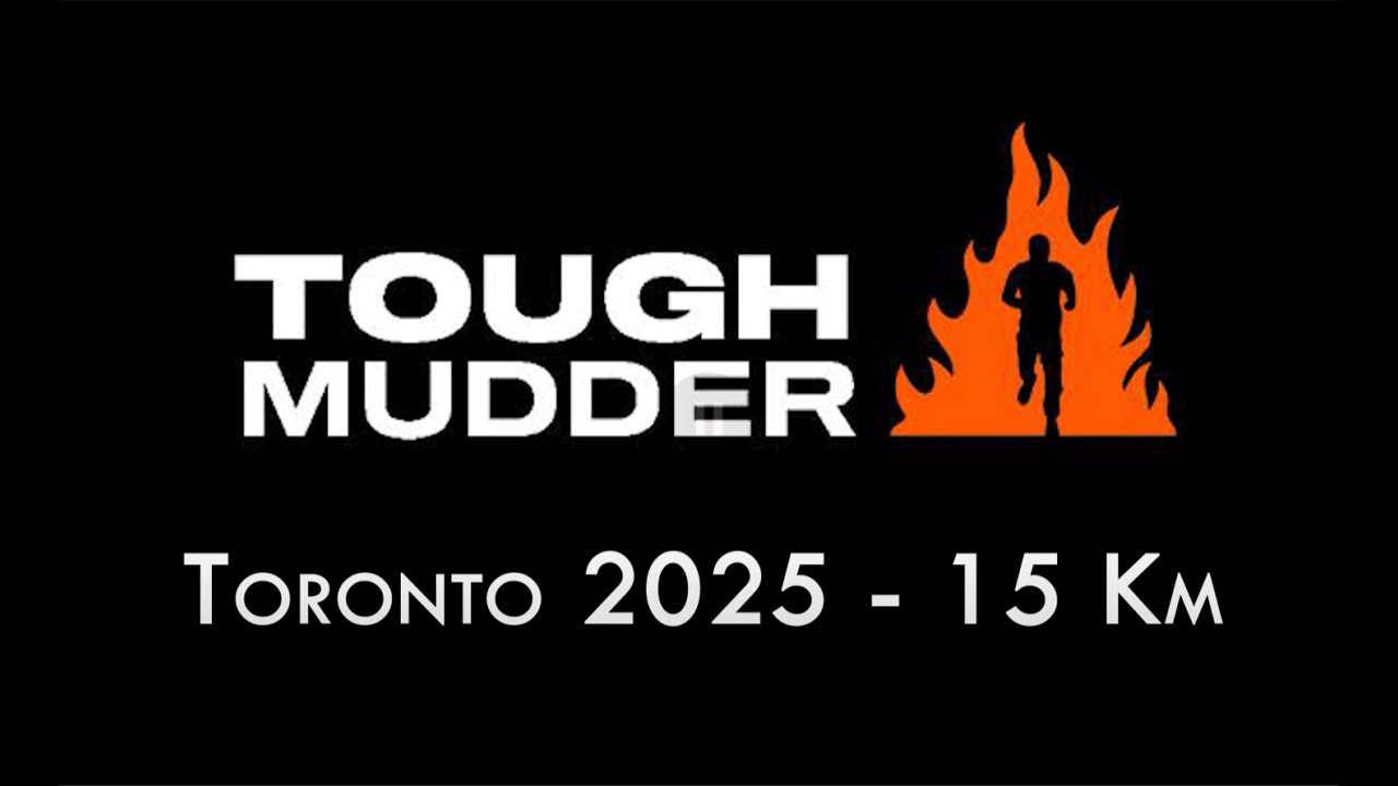 Tough Mudder - Toronto 2025