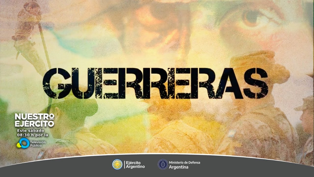 Programa Nuestro Ejército Guerreras - 8 de Marzo 2025