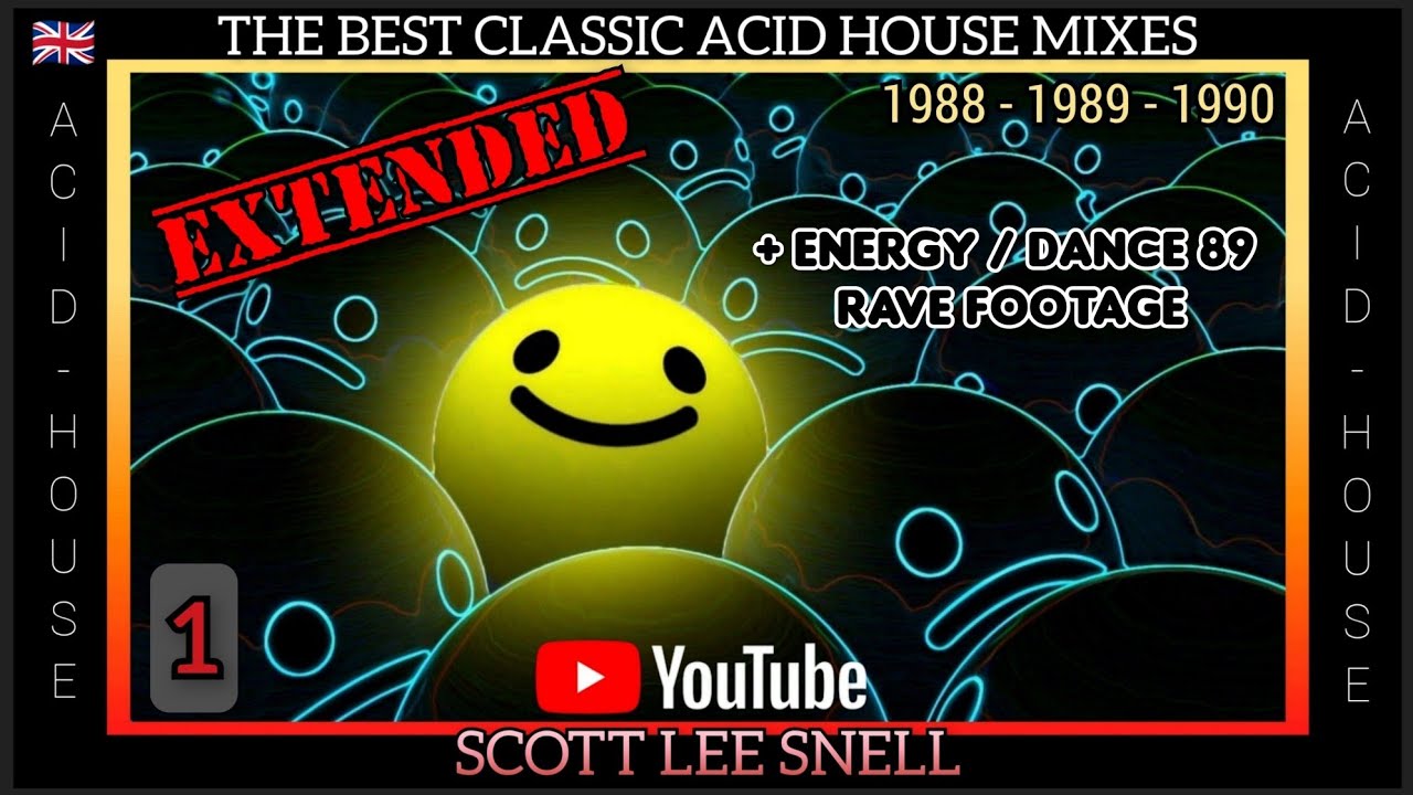 Classic Acid / House Mix 1988 to 1990 - Part 1