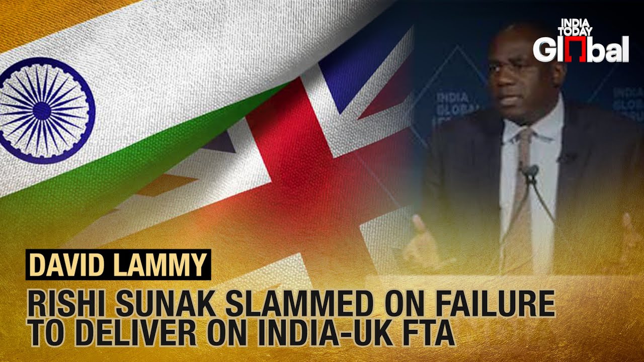 UK Labour Party Leader David Lammy Promises to Fast-Track India-UK FTA | India Today Global