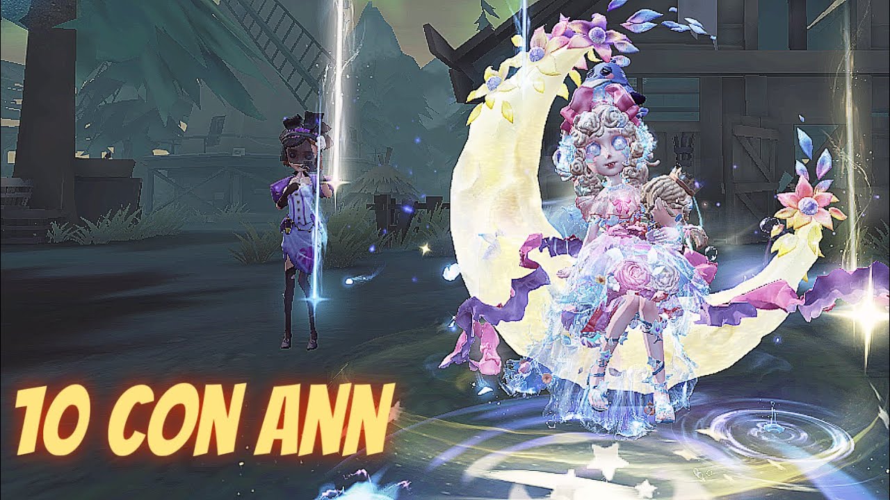 Bé Gái Múa Cá Mở Nắp Nồi Cơm Gặp 10 Con Ann | Identity V | Hoan 801