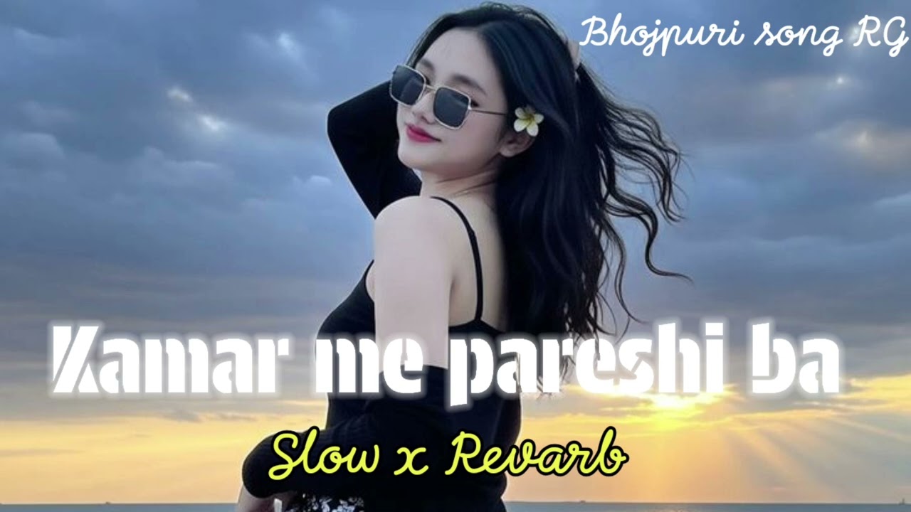 Kamar Me Pareshani Ba ◀️ (slow vs revarse )