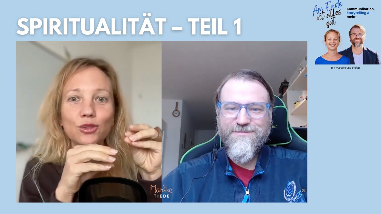 Wie hast Du's mit der Spiritualität? Teil 1