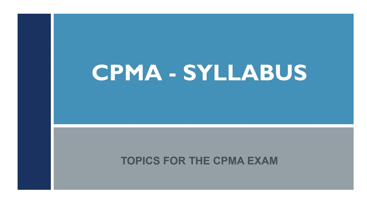 CPMA - Syllabus