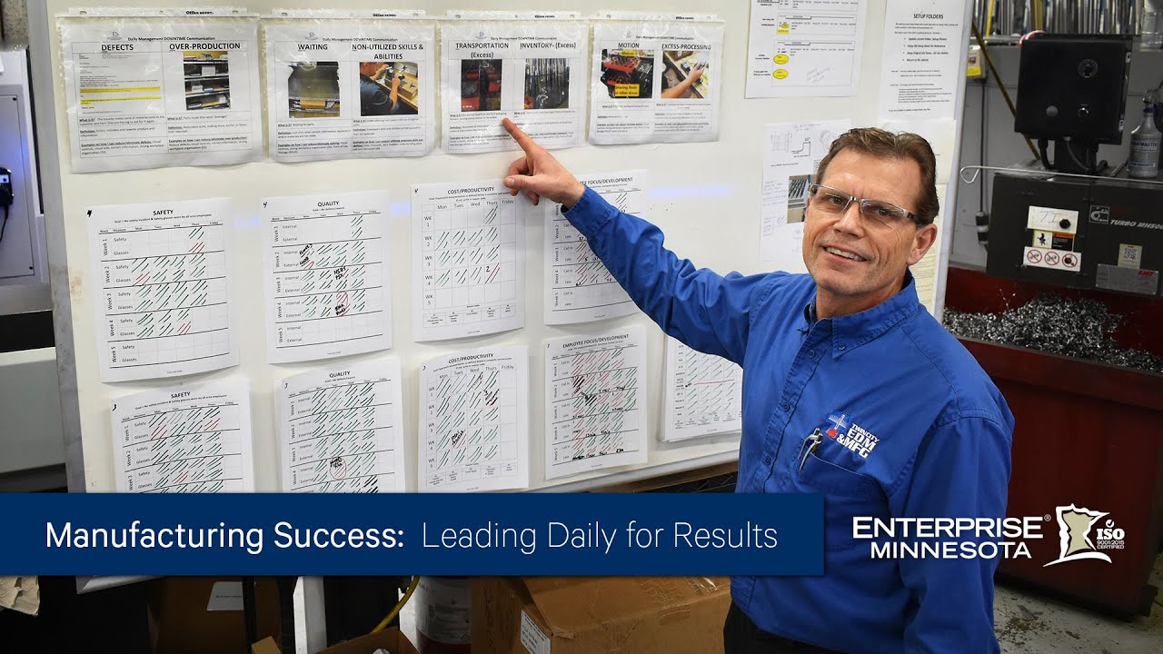 Manufacturing Success: Leading Daily for Results   |   Enterprise Minnesota