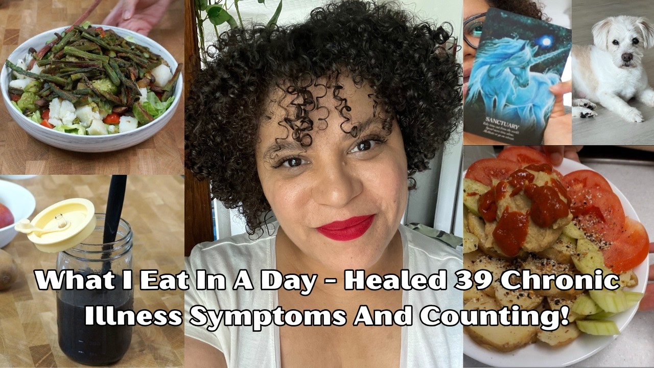 Vlog | What I Eat In A Day  - Healed 39 Chronic Symptoms, Medical Medium WFPB, 1 Card Oracle Reading
