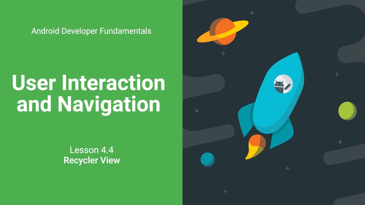 RecyclerView (Android Development Fundamentals, Unit 2: Lesson 4.4)