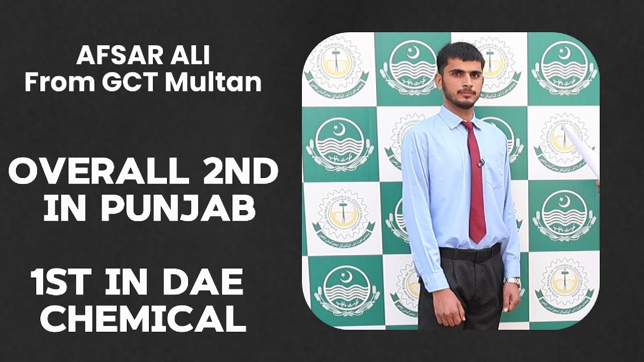 Afsar Ali from GCT Multan Shines: Gold Medalist in DAE Chemical | Silver Medalist overall | PBTE