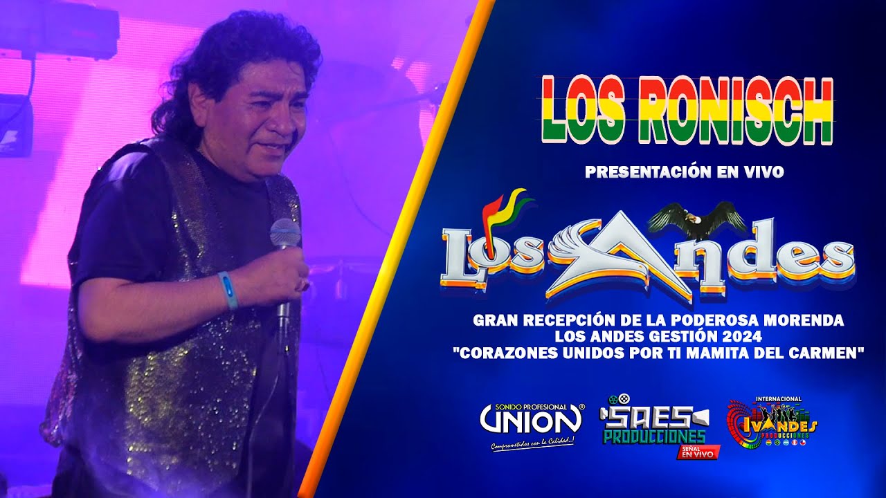 Los Ronisch - Show en vivo / SAES Producciones - 2024 / Recepción / Morenada Los Andes