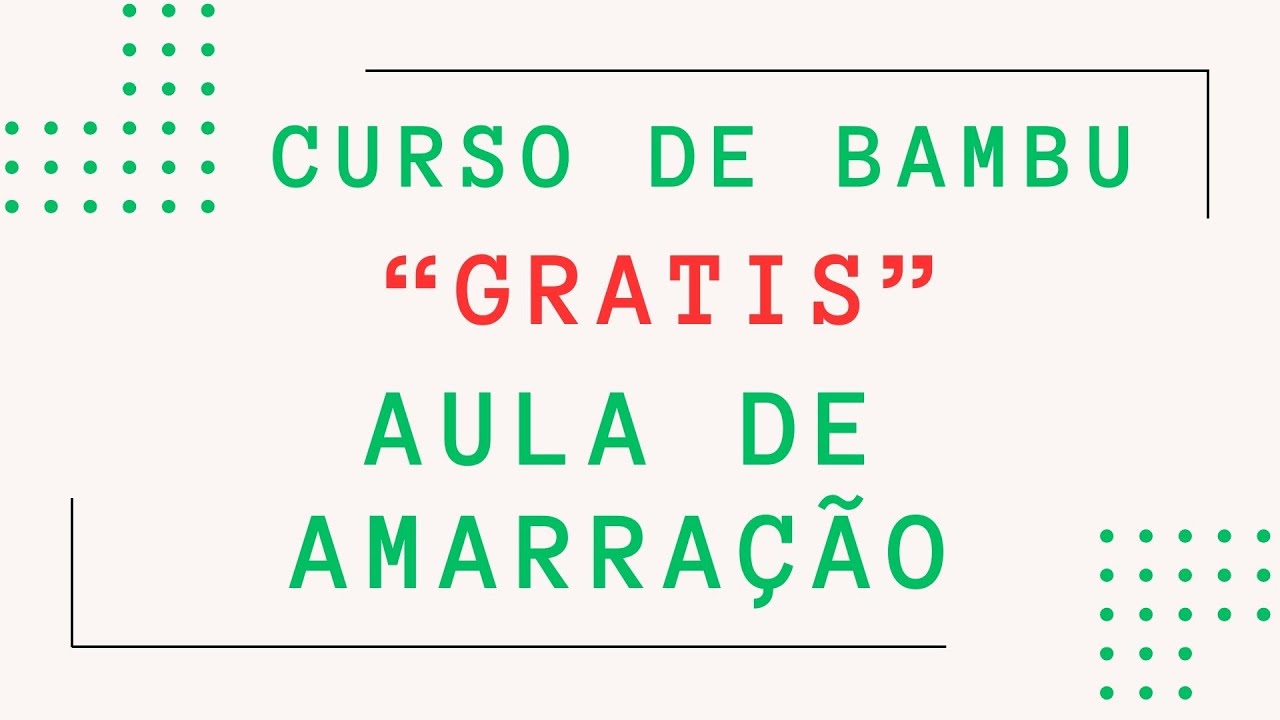 Como amarrar bambu passo a passo, aprenda os nós artísticos gratuitamente.