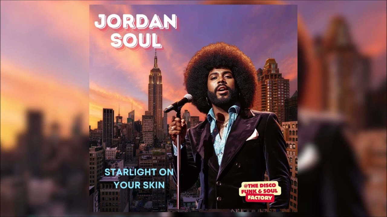 Jordan Soul - Starlight On Your Skin