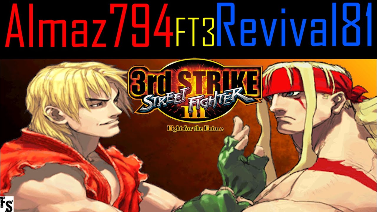 Street Fighter III: Third Strike - Almaz794 [Ken] vs Revival81 [Alex] (Fightcade FT3)