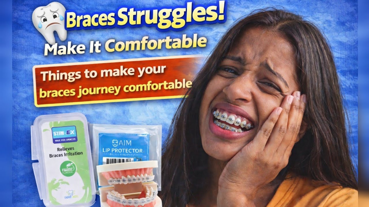 Braces Struggles 🦷 | How to Make Braces Less Painful | My Honest Tips | Part 3
