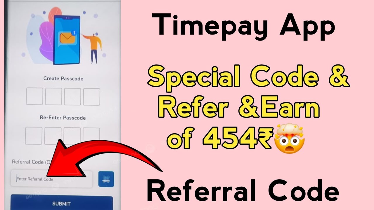 Timepay referral code | time pay app referral code | time pay refer and earn