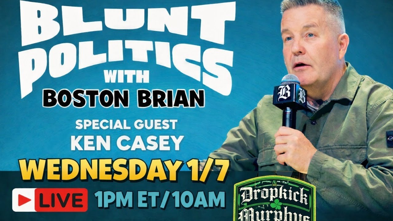 The Blunt Politics Podcast- Guest Star: Ken Casey Of The Dropkick Murphy's!🍀
