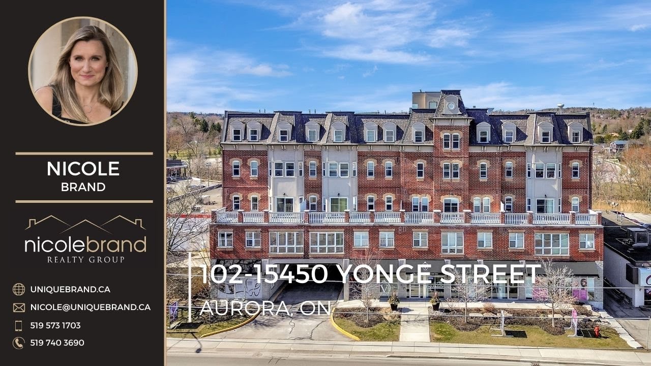 Aurora Real Estate | 102-15450 Yonge St | Nicole Brand
