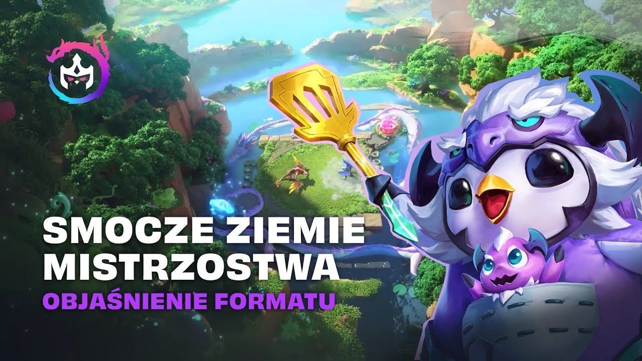Mistrzostwa Świata Smoczych Ziem &mdash; przewodnik po formacie | Teamfight Tactics