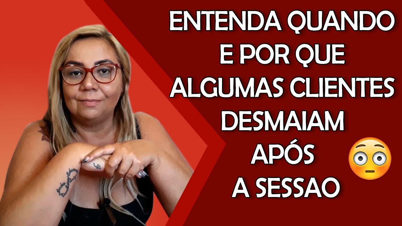 DESMAIO APÓS A SESSÃO / É NORMAL ?
