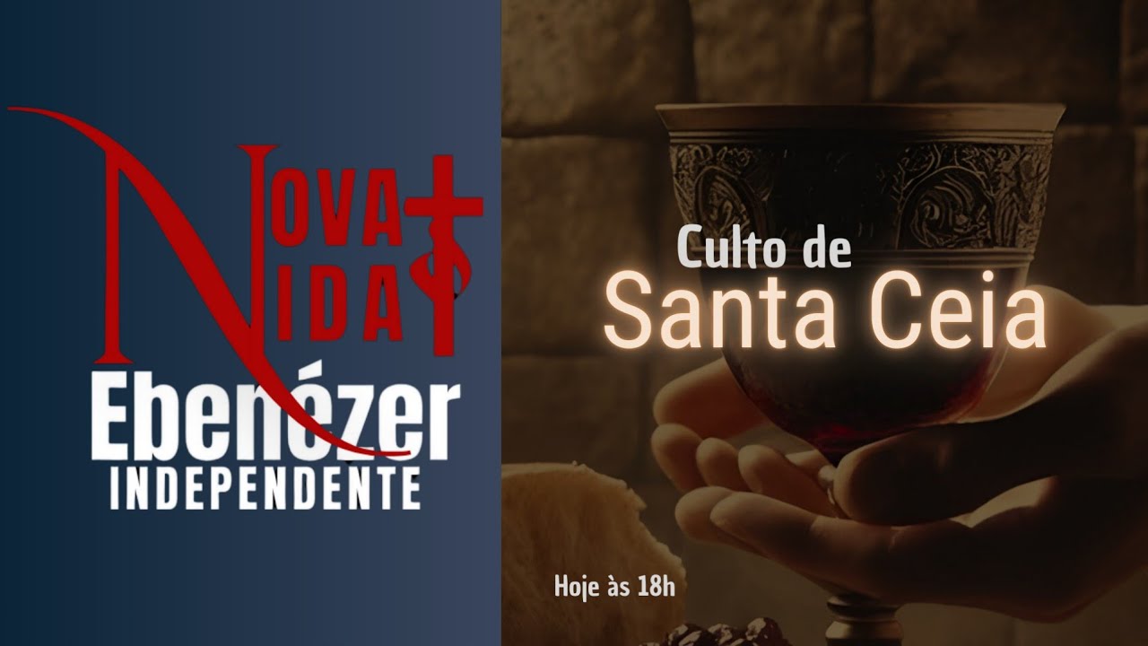 Culto de Santa Ceia!- 08/02/2026