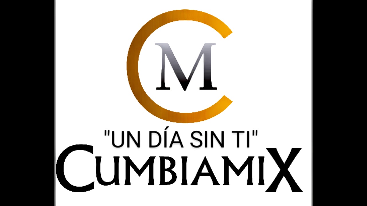 UN DIA SIN TI (COVERS ROXETTE) - CUMBIA MIX